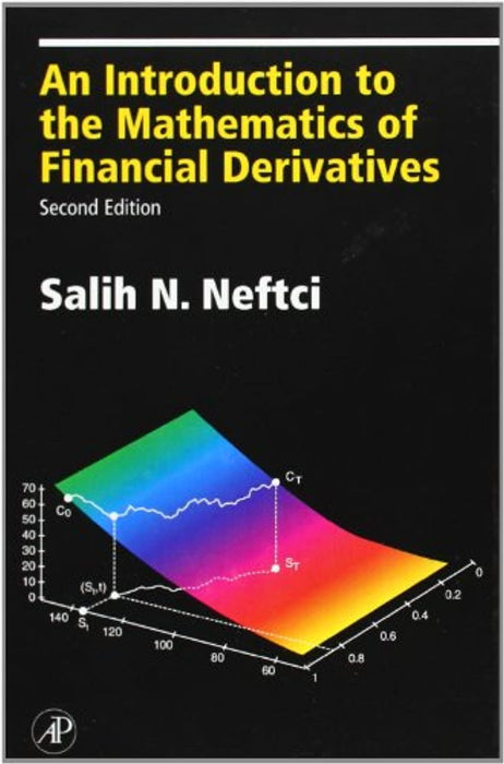 An Introduction to the Mathematics of Financial Derivatives (Academic Press Advanced Finance), Hardcover, 2 Edition by Neftci, Salih N. (Used)