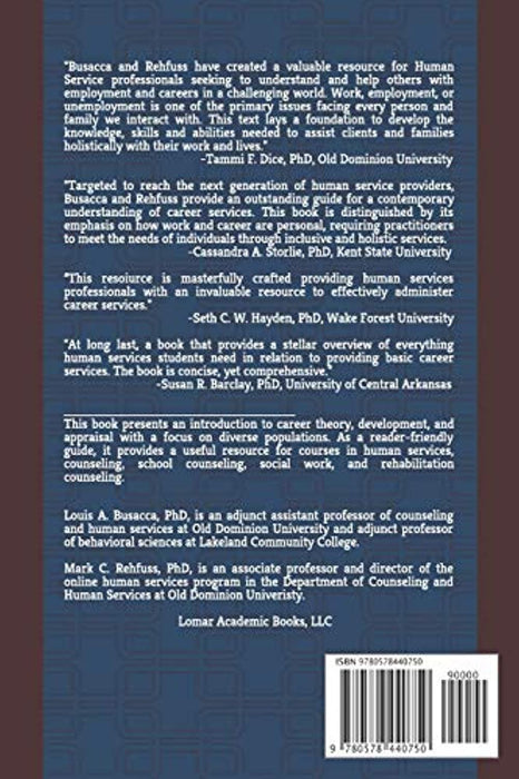 Career Theory, Development, and Appraisal: A Guide for Human Services, Paperback by Busacca PhD, Louis A. (Used)