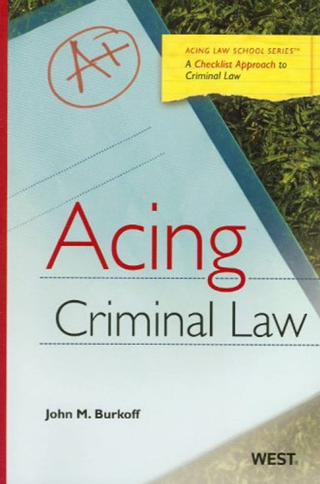 Acing Criminal Law (Acing (Thomson West))