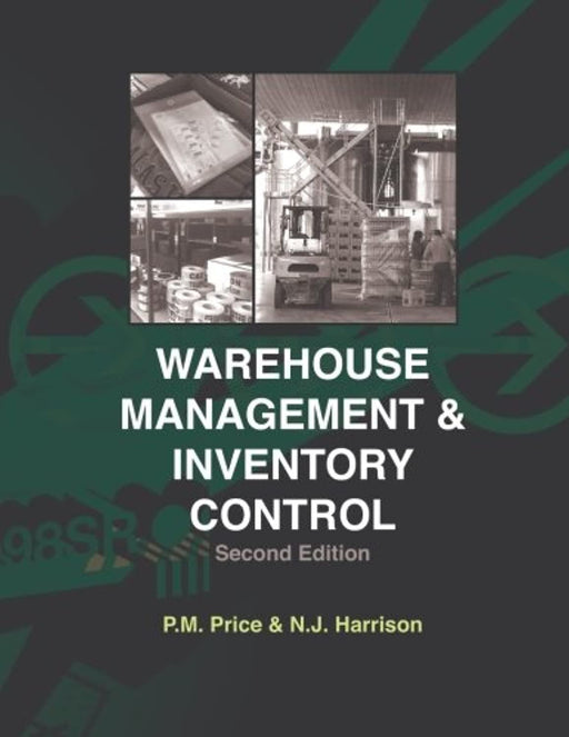 Warehouse Management and Inventory Control, Paperback, 2 Edition by Price, Philip M.