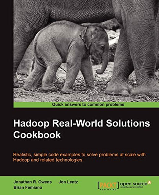 Hadoop Real-World Solutions Cookbook