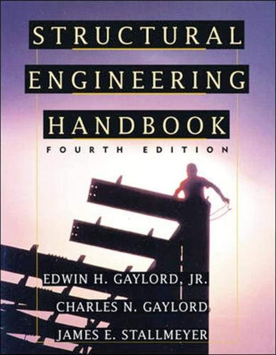 Structural Engineering Handbook, Hardcover, 4 Edition by Gaylord, Edwin (Used)