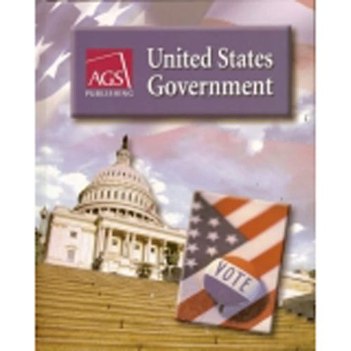 UNITED STATES GOVERNMENT STUDENT TEXT, Hardcover, 0 Edition by AGS Secondary (Used)