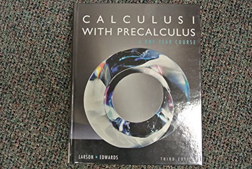 Calculus I W/Precalculus HS Ed Level 1, Hardcover, 3rd Edition by Ron Larson (Used)