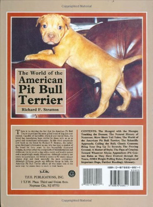 The World of the American Pit Bull Terrier