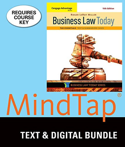 Bundle: Cengage Advantage Books: Business Law Today, The Essentials: Text and Summarized Cases, Loose-Leaf Version, 11th + MindTap Business Law, 1 term (6 months) Printed Access Card