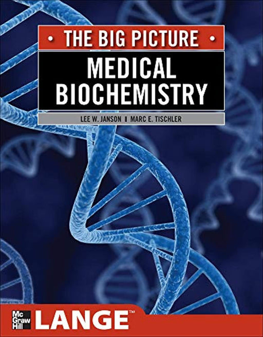 Medical Biochemistry: The Big Picture (LANGE The Big Picture), Paperback, 1 Edition by Janson, Lee