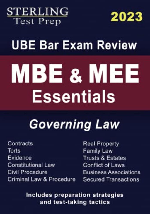 MBE & MEE Essentials Governing Law: UBE Bar Exam Review by Sterling Test Prep
