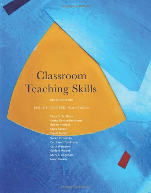 Classroom Teaching Skills (What&rsquo;s New in Education), Paperback, 9 Edition by Cooper, James M. (Used)