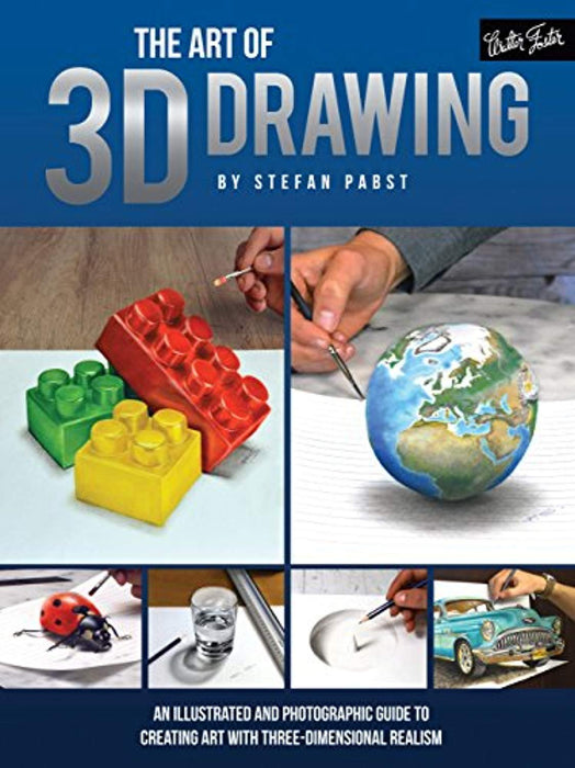 The Art of 3D Drawing: An illustrated and photographic guide to creating art with three-dimensional realism (Art Of...techniques), Paperback, Illustrated Edition by Pabst, Stefan (Used)