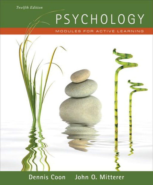 Cengage Advantage Books: Psychology: Modules for Active Learning (with Concept Modules with Note-Taking and Practice Exams Tearout Cards), Loose Leaf, 12 Edition by Coon, Dennis