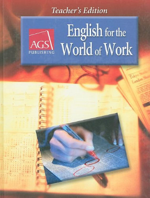 ENGLISH FOR THE WORLD OF WORK TEACHERS EDITION (Ags English World of Work)